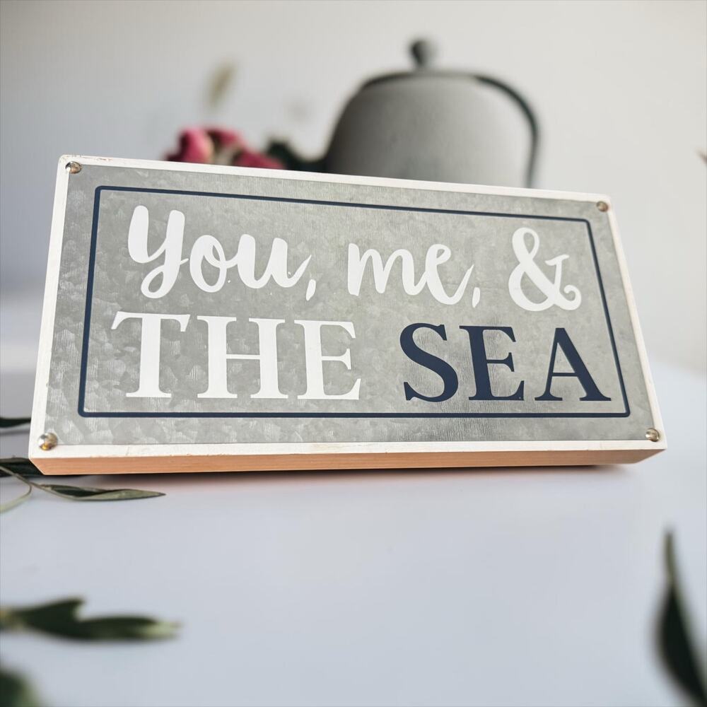 Coastal Sign “You, Me, & The Sea” Galvanized Metal Wood Plaque Beach House